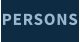 PERSONS